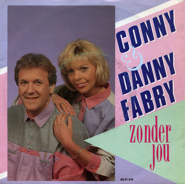 Conny & Danny Fabry - Zonder Jou 37019 Vinyl Singles Goede Staat