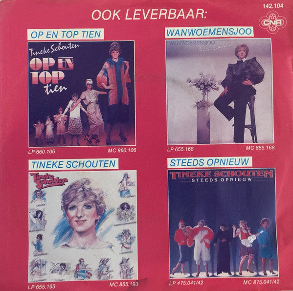 Tineke Schouten - Vakantie Is Nie Alles 04813 16635 Vinyl Singles VINYLSINGLES.NL