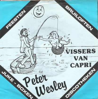 Peter Wesley - Visser Van Capri 13204 Vinyl Singles Goede Staat