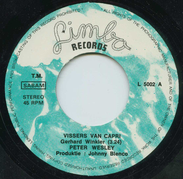 Peter Wesley - Visser Van Capri 13204 Vinyl Singles Goede Staat