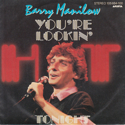 Barry Manilow - You're Lookin' Hot Tonight 24659 Vinyl Singles Goede Staat