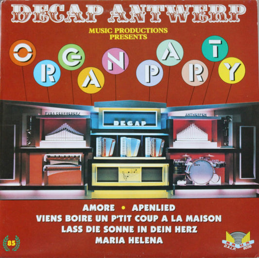 Decap Organ Antwerp - Organ Party (LP) 46792 Vinyl LP VINYLSINGLES.NL
