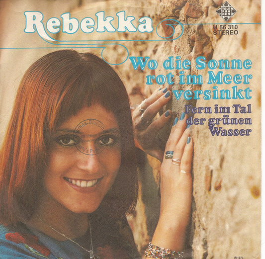 Rebekka - Wo Die Sonne Rot Im Meer Versinkt 13252 Vinyl Singles VINYLSINGLES.NL