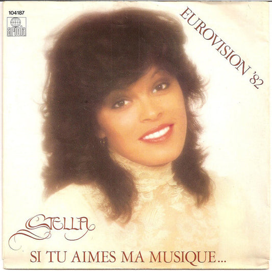 Stella - Si Tu Aimes Ma Musique Vinyl Singles Vinyl Very Good (VG) <br> Hoes Good Plus (G+)