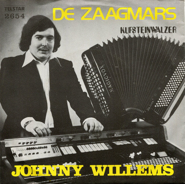 Johnny Willems - De Zaagmars 23687 Vinyl Singles VINYLSINGLES.NL