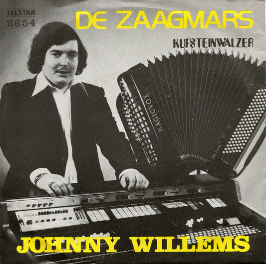 Johnny Willems - De Zaagmars Vinyl Singles Vinyl Very Good (VG) <br> Hoes Good Plus (G+)