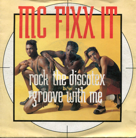 MC Fixx It - Rock The Discotex 20362 Vinyl Singles Goede Staat