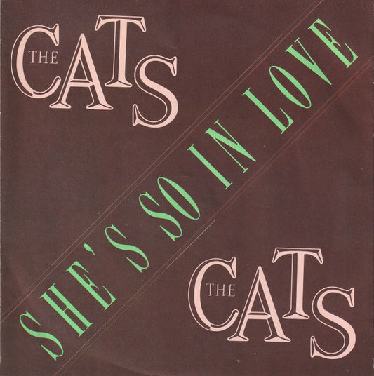 Cats - She's So In Love 16027 Vinyl Singles Goede Staat