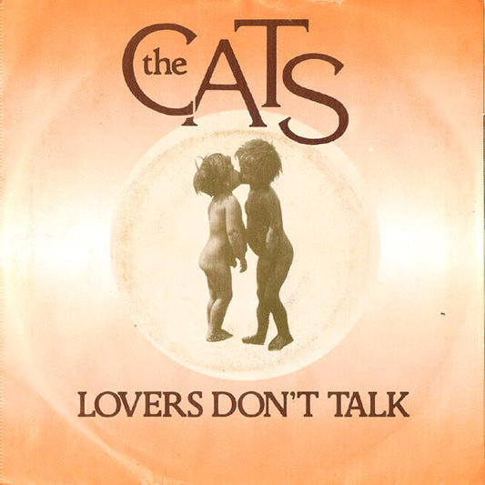 Cats - Lovers Don't Talk 27934 Vinyl Singles Goede Staat