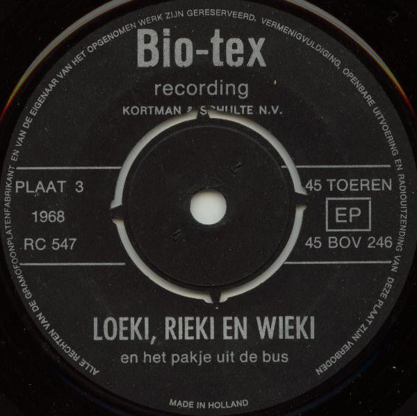 No Artist - Loeki, Rieki En Wieki - Plaat 3 (Bio-Tex) 39723 Vinyl Singles Goede Staat