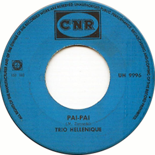 Trio Hellenique - Pai Pai 17703 Vinyl Singles Vinyl Zeer Goed / Hoesje Goed "VINYLSINGLES.NL"