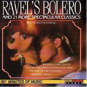 Star Inc. - Ravel's Bolero And 21 More Spectacular Classics, Synthesized By Star Inc. (CD) Compact Disc Goede Staat