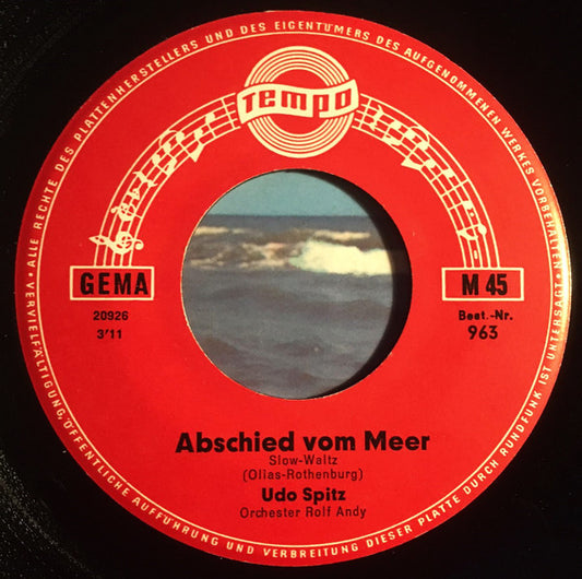 Udo Spitz / Bobby Stern - Abschied Vom Meer Vinyl Singles Media: VG+ / Sleeve: G+ "VINYLSINGLES.NL"