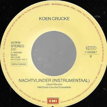 Koen Crucke - Van Nu Af Aan 13104 Vinyl Singles Goede Staat