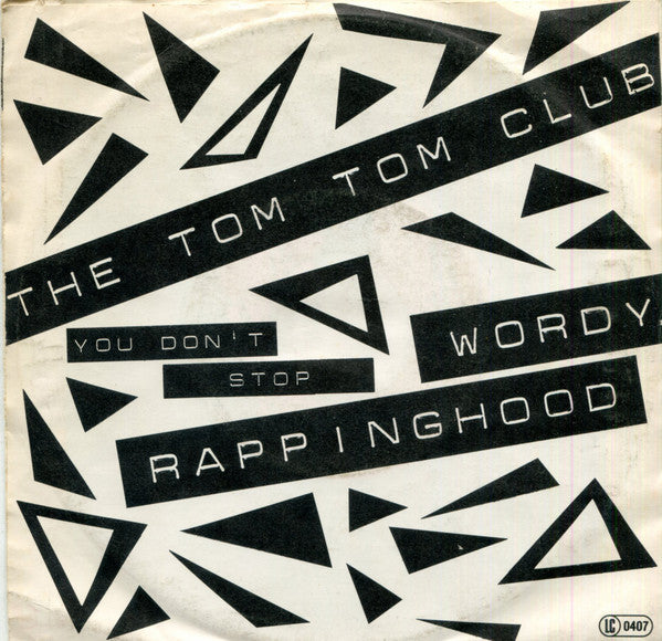 Tom Tom Club - Wordy Rappinghood 15088 Vinyl Singles VINYLSINGLES.NL