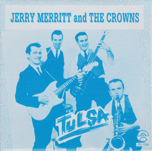 Jerry Merritt And The Crowns - Tulsa Vinyl Singles Vinyl Very Good (VG) <br> Hoes Good Plus (G+)