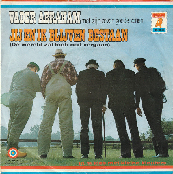 Vader Abraham En Zijn Goede Zonen - Jij En Ik Blijven Bestaan 32922 Vinyl Singles VINYLSINGLES.NL
