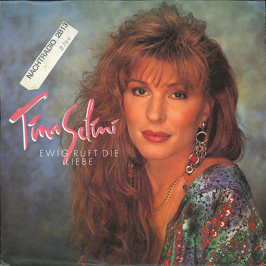 Tina Selini - Ewig Ruft Die Liebe Vinyl Singles VINYLSINGLES.NL
