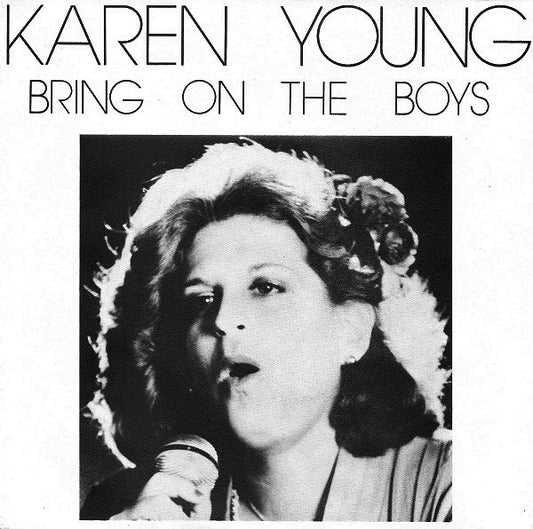 Karen Young - Bring On The Boys 39450 Vinyl Singles Goede Staat