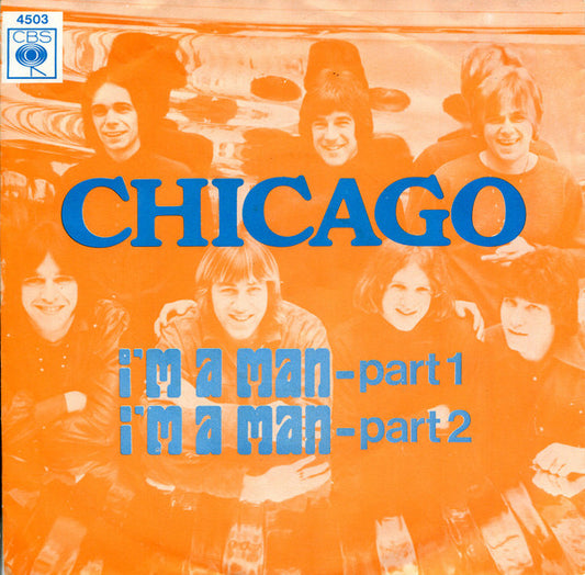 Chicago - I'm A Man - Part 1 30284 Vinyl Singles Goede Staat