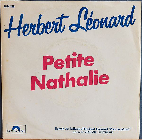 Herbert Léonard - Petite Nathalie Vinyl Singles VINYLSINGLES.NL