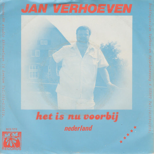 Jan Verhoeven - Het Is Nu Voorbij 00584 15423 35134 35135 Vinyl Singles VINYLSINGLES.NL