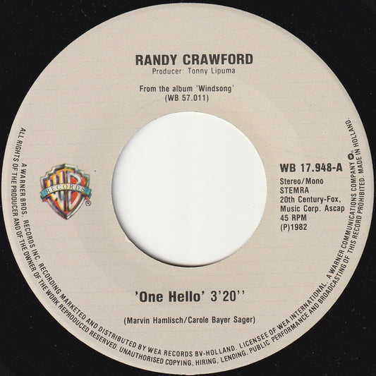 Randy Crawford - One Hello Vinyl Singles Media: VG+ / Sleeve: G+ "VINYLSINGLES.NL"