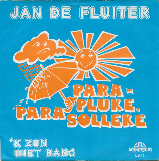 Jan De Fluiter - Parapluke, Parasolleke Vinyl Singles Vinyl Very Good (VG) <br> Hoes Good Plus (G+)