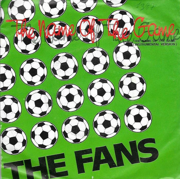 Fans -  Name Of  Game 31690 Vinyl Singles Goede Staat