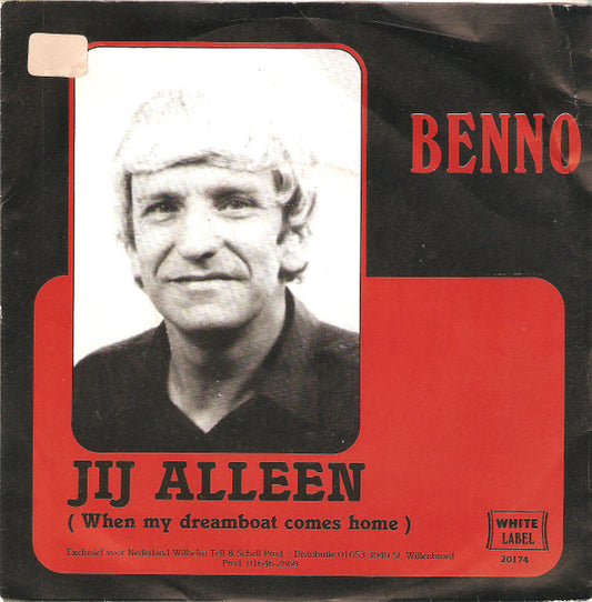 Benno, Benno's - Jij Alleen 13496 34393 Vinyl Singles Goede Staat