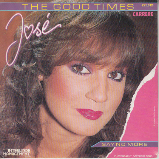 José - The Good Times Vinyl Singles Vinyl Very Good (VG) <br> Hoes Good Plus (G+)