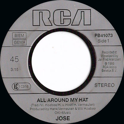 José - All Around My Hat Vinyl Singles Vinyl Very Good (VG) <br> Hoes Good Plus (G+)