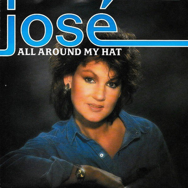José - All Around My Hat Vinyl Singles Vinyl Very Good (VG) <br> Hoes Good Plus (G+)