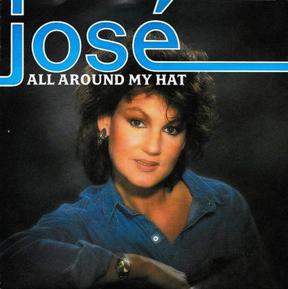 José - All Around My Hat Vinyl Singles Vinyl Very Good (VG) <br> Hoes Good Plus (G+)