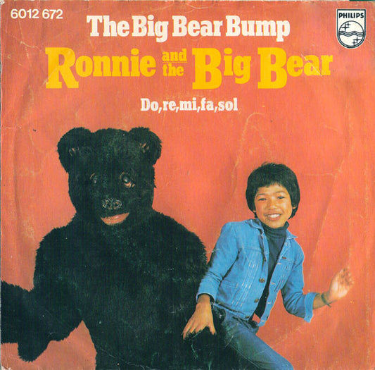 Ronnie And The Big Bear - The Big Bear Bump 09549 03218 27748 30146 36881 Vinyl Singles VINYLSINGLES.NL