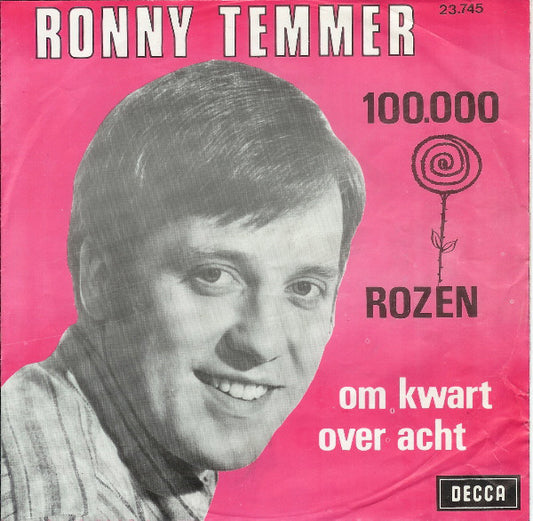 Ronny Temmer -.*** Rozen Vinyl Singles Vinyl Very Good (VG) <br> Hoes Good Plus (G+)