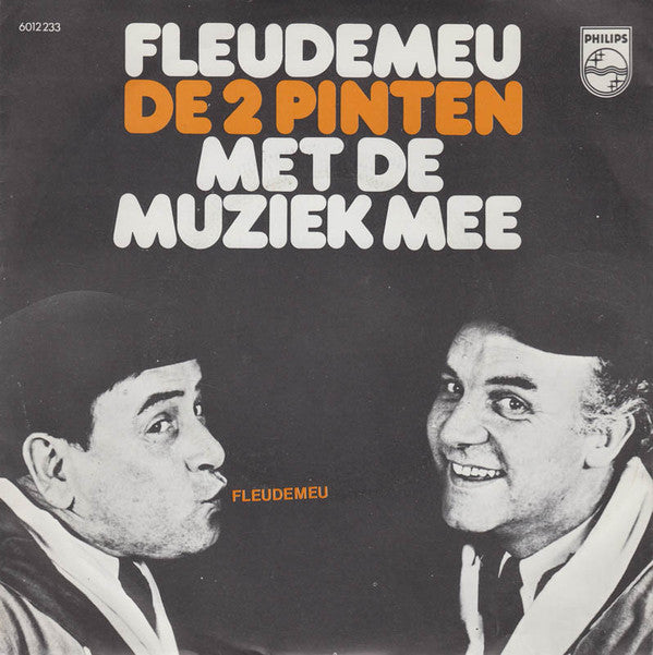 Twee Pinten - Fleudemeu 01123 33510 Vinyl Singles VINYLSINGLES.NL