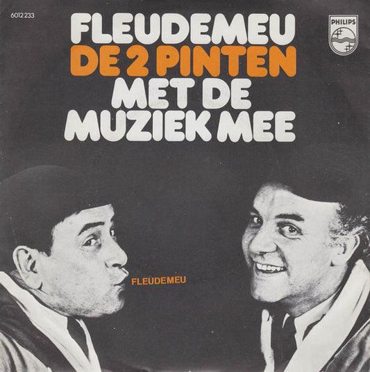 Twee Pinten - Fleudemeu 33510 Vinyl Singles Goede Staat