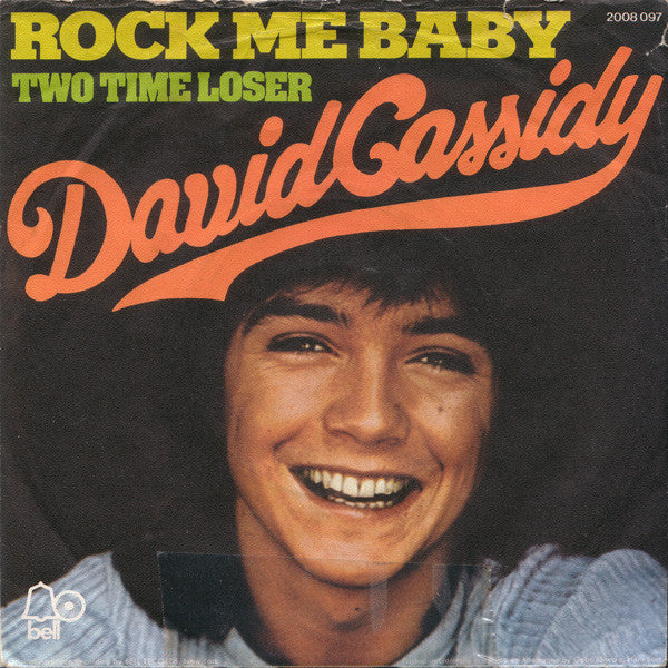 David Cassidy - Rock Me Baby Vinyl Singles Vinyl Very Good (VG) <br> Hoes Good Plus (G+)
