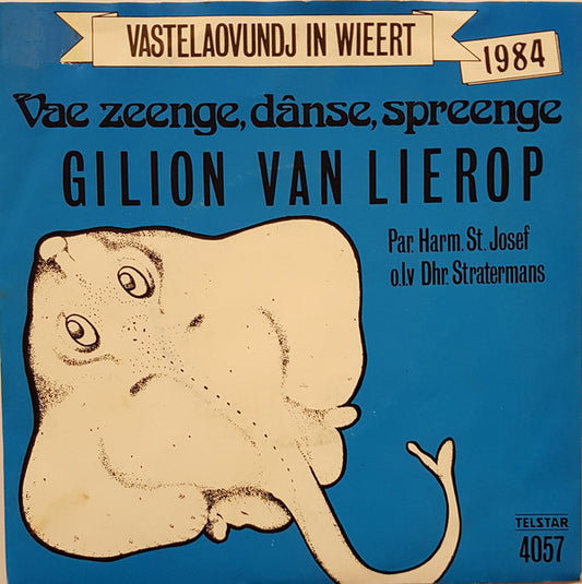 Gilion van Lierop, José Van Dooren - Vae Zenge,Dânse,Spreenge 28865 Vinyl Singles VINYLSINGLES.NL