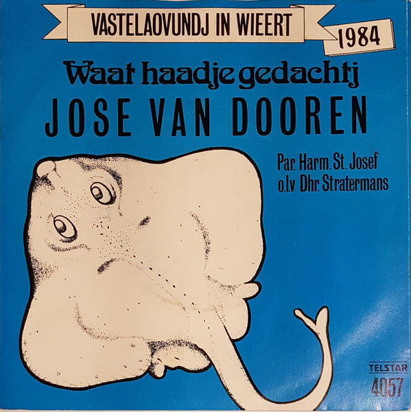 Gilion van Lierop, José Van Dooren - Vae Zenge,Dânse,Spreenge 28865 Vinyl Singles VINYLSINGLES.NL