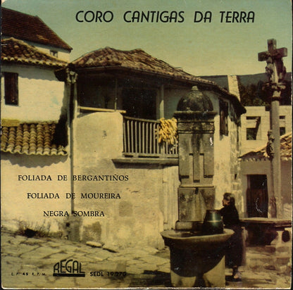 Cantigas Da Terra - Foliada De Bergantinos Vinyl Singles EP Vinyl Very Good (VG) <br> Hoes Good Plus (G+)