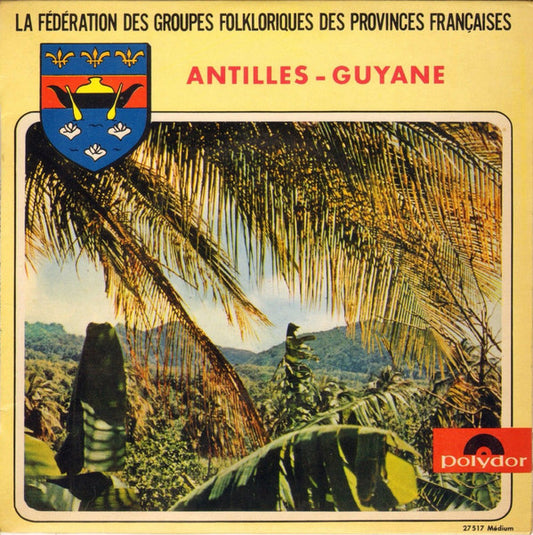 Le Ballet Antilles-Guyane, Louis Mogere - Antilles Guyane (EP) 19875 Vinyl Singles EP Goede Staat