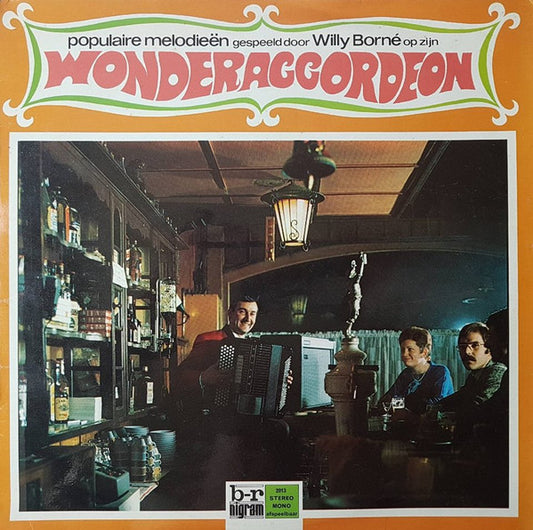 Willy Borne Op Zijn Wonderaccordeon - Populaire Melodien (LP) 46111 Vinyl LP VINYLSINGLES.NL