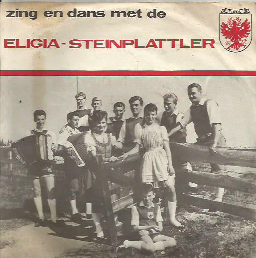 Eligia-Steinplattler - Zing En Dans Met De 12872 Vinyl Singles VINYLSINGLES.NL