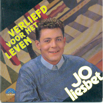 Jo Liesbet - Verliefd Voor Het Leven Vinyl Singles Vinyl Very Good (VG) <br> Hoes Good Plus (G+)