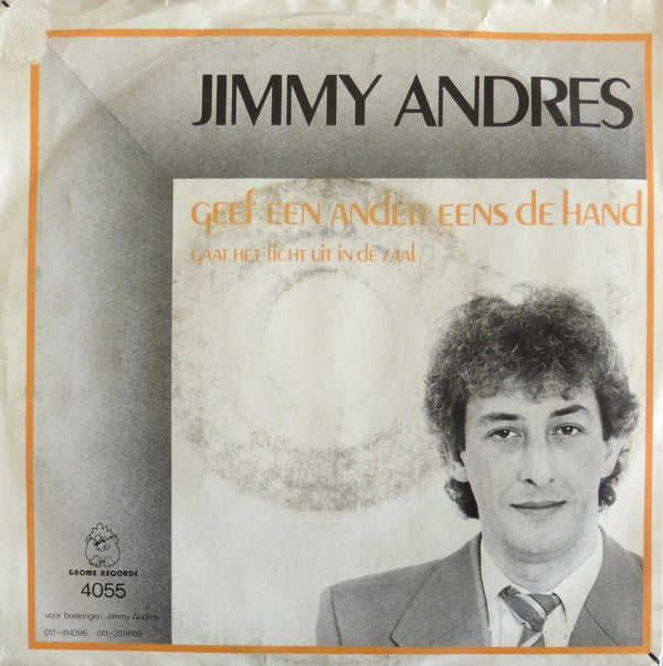 Jimmy Andres - Geef een ander eens de hand Vinyl Singles VINYLSINGLES.NL