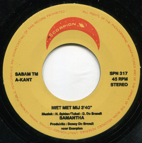 Samantha / The Samantha Band - Niet Met Mij Vinyl Singles Vinyl Very Good (VG) <br> Hoes Good Plus (G+)
