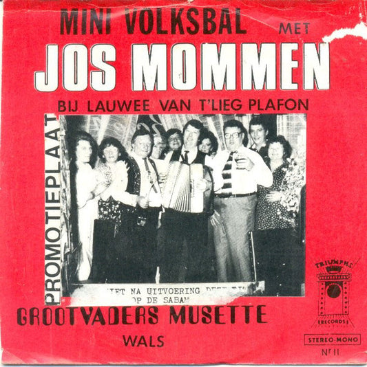 Jos Mommen - Mini Volks-Bal-Populaire Vinyl Singles Vinyl Very Good (VG) <br> Hoes Good Plus (G+)