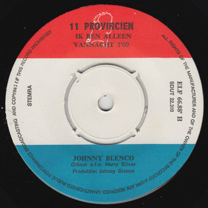 Johnny Blenco - Ik Ben Alleen Vannacht Vinyl Singles Vinyl (VG) <br> Hoes (G+)